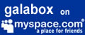 galabox on myspace